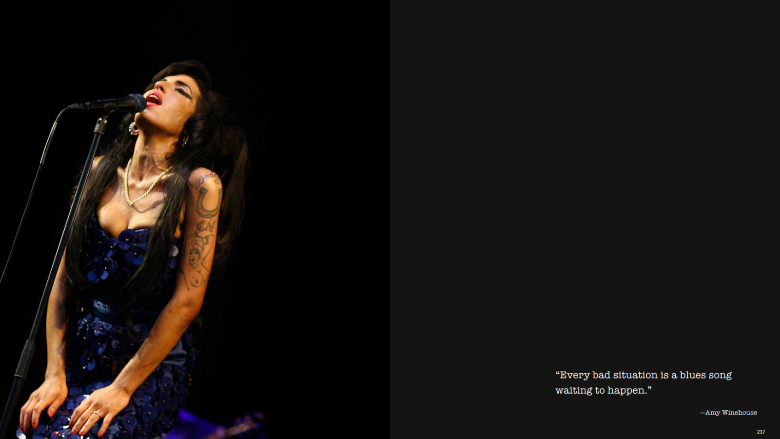 Amy Winehouse with a quote from her reading "Every bad situation is a blues song waiting to happen."